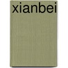 Xianbei door Books Llc