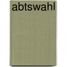 Abtswahl door Jesse Russell