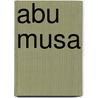 Abu Musa door Jesse Russell