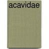 Acavidae by Jesse Russell