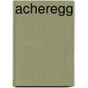 Acheregg by Jesse Russell