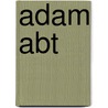 Adam Abt by Jesse Russell