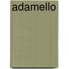 Adamello by Jesse Russell