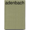 Adenbach by Jesse Russell