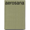 Aerosana by Jesse Russell