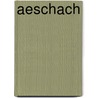 Aeschach by Jesse Russell