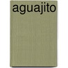 Aguajito by Jesse Russell