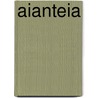 Aianteia door Jesse Russell