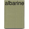 Albarine door Jesse Russell
