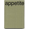Appetite door Aaron Smith