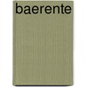 Baerente by Jesse Russell