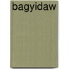 Bagyidaw by Jesse Russell