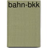 Bahn-bkk by Jesse Russell