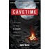 Cavetime