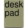 Desk Pad by Knock Knock