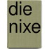 Die Nixe