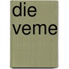 Die Veme door Theodore Lindner