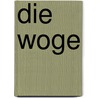 Die Woge by Joachim Ringelnatz