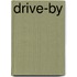 Drive-By