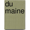 Du Maine door Livres Groupe