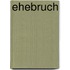 Ehebruch