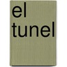 El Tunel by Ernesto R. Sabato