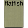 Flatfish door Frederic P. Miller