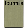 Fourmile by Watt Key