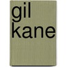 Gil Kane door Frederic P. Miller