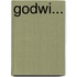 Godwi...