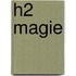 H2 Magie