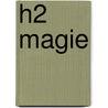 H2 Magie door Pierre Guillard