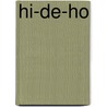 Hi-de-ho by Alyn L. Shipton