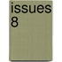 Issues 8