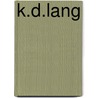 K.D.Lang door Rose Collis