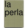La Perla door Isabella Cardinali