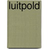 Luitpold door Arthur Achtleitner