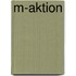 M-Aktion