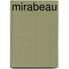 Mirabeau by Alfred Schirokauer