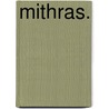 Mithras. by Nikolaus Müller