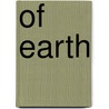 Of Earth door John Daniel