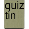 Quiz Tin door Simon Tudhope