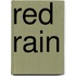 Red Rain