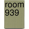 Room 939 by Jenny Lynn Anderson
