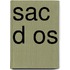 Sac D Os
