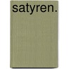 Satyren. door Theodore Horace