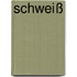 Schweiß