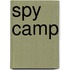 Spy Camp