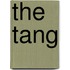 The Tang