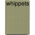 Whippets
